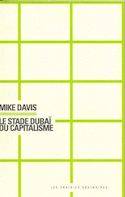 Stade Dubaï du capitalisme (Le)